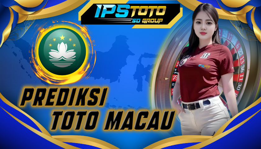 ipstoto prediksi macau