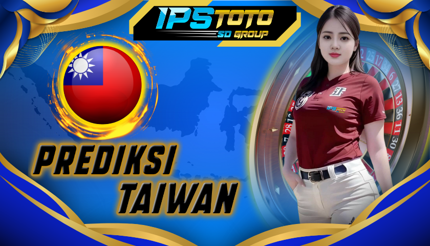 ipstoto prediksi taiwan